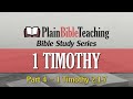 Plain Bible Teaching Bible Study Series | 1 Timothy 2:1-7