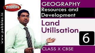 Land Utilisation | Resources and Development| Geography | CBSE Class 10 Social Sciences