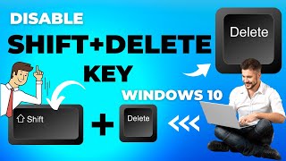 How to Disable Delete and Shift + Delete Keys In Your Computer Windows 10
