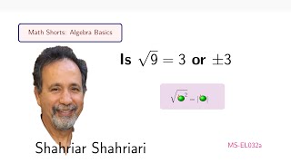 MS EL032a Is square root of 9 equal to 3 or plus or minus 3?