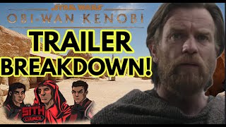 Obi Wan Kenobi Trailer Breakdown! - SITH COUNCIL