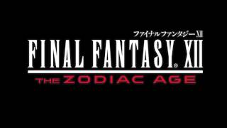 Final Fantasy XII The Zodiac Age OST   Giving Chase