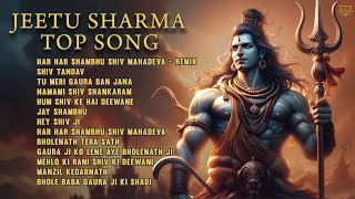 Jeetu Sharma Top Shiv Bhajans | Best of Jeetu sharma non stop Playlist Jukebox | Bholenath song