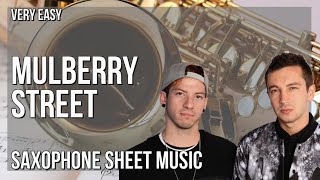 Alto Sax Sheet Music: How to play Mulberry Street by Twenty One Pilots