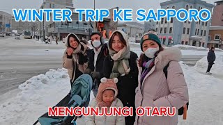 WINTER TRIP KE SAPPORO: MENGUNJUNGI OTARU