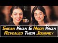 SARAH KHAN and NOOR KHAN LIVE | Beautiful Sisters | First Time Together