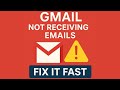 Gmail Not Receiving Emails? Fix It Fast in 1 Minute!