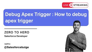 How to debug apex trigger | apex trigger | salesforce development