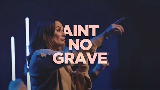 Ain't No Grave! Bethel Music || Celebration Church Worship Live!