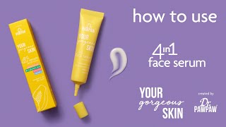 How To Use: YOUR gorgeous SKIN 4 in 1 Face Serum