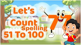 51 to 100 spelling in english | Number Names 51 to 100 | Fifty one to hundred spelling  #number #100