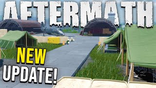 Aftermath New Update | Map Changes & More!