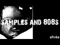 samples & 808s - Quality kontrol prod by Afrvka