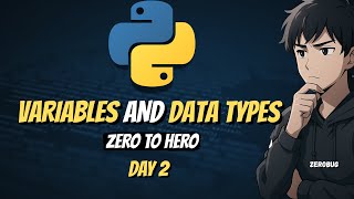 Variables and Data Types in Python 🐍 Explained | Day 2 (2025)