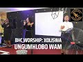 BHC Worship: Ungumhlobo wam uJesu medley