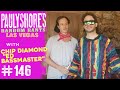 Chip Diamond "Ed Bassmaster" in Guest House | Pauly Shore's Random Rants #146