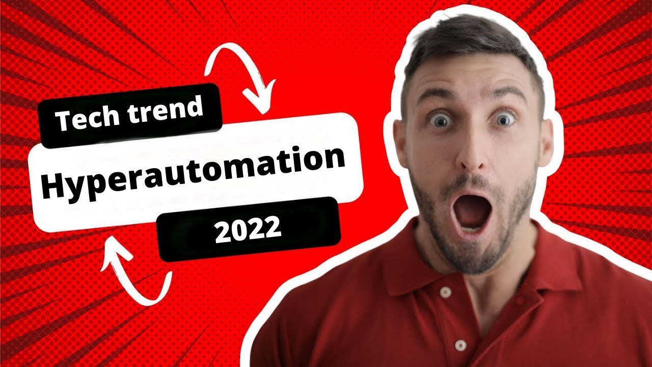 What Is Hyperautomation Introduction Of Hyperautomation