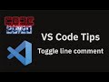 VS Code tips — Toggle line comment