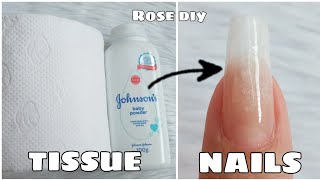 DIY TISSUE FAKE NAIL EXTENSION WITH BABY POWDER | FAKE NAILS OUT OF TISSUE AT HOME