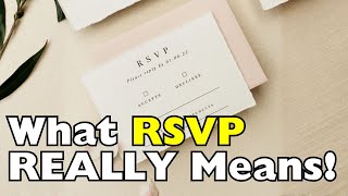 What Does “RSVP” Mean?
