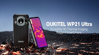 OUKITEL WP21 Ultra has THERMAL IMAGING \u0026 INSANE Infrared Night Vision!!!