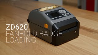 Rental Product Support/Setup: ZD620 Loading Fanfold Badge Stock \u0026 Calibration