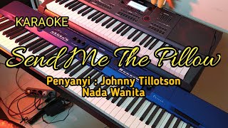 Send Me The Pillow - Johnny Tillotson | Karaoke Nada Wanita | Female Key