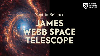 Next in Science: James Webb Space Telescope | Part 2