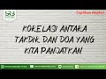 Korelasi Antara Takdir Dan Doa Yang Kita Panjatkan - Ustadz Dr Syafiq Riza Basalamah MA