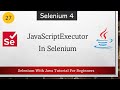 #27 What is JavascriptExecutor in Selenium | How To Automate ScrollBar in Selenium