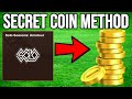 This SECRET Coin METHOD Made Me 150k+!! Easy Method!