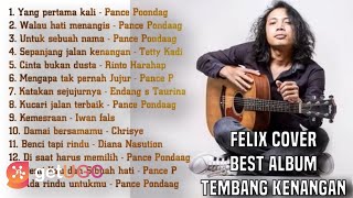 Download Lagu FELIX IRWAN COVER FULL ALBUM TEMBANG KENANGAN PANC... MP3 Gratis
