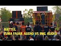 BATEL IMG AUDIO VS ISMA FAJAR AUDIO. KARNAFAL BAYEM GEDE KEPOHBARU