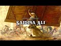 Saidina Ali - Ayien Rahman (Lirik video)