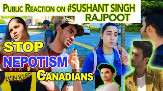 Public Reaction On Sushant Singh Rajput death |Canada|