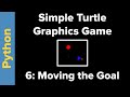 Simple Python Turtle Graphics Game (Part 6)
