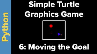 Simple Python Turtle Graphics Game (Part 6)