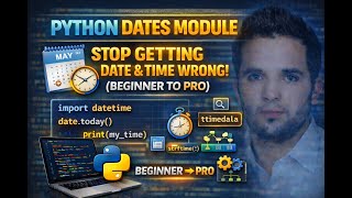 Python Dates Module – Stop Getting Date & Time Wrong! (Beginner to Pro) | #14