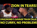 Zion in Tears?! Warriors Crush Pelicans with Draymond’s Savage Trash Talk! No Curry, No Problem!