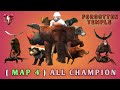 THE TIGER - (MAP 4) ALL CHAMPIONS