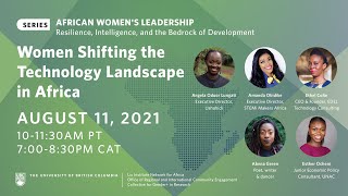 Women Shifting the Technology Landscape in Africa (August 11, 2021)