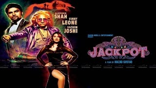 Jackpot Movie Trailer (2013) Naseeruddin Shah, Sachiin J Joshi, Sunny Leone