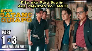 Batang Quiapo| Babawiin ko Ang akin | Ako Ang Totoong Tanggol