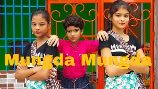 Mungda Full Video Song|| Lovely Dance Cover Ft. Daizy Hassan|| By DMR GROUP |||
