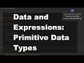 Java 1 Online, [2.02] Data and Expressions: Primitive Data Types