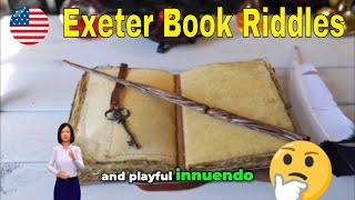 Exeter Book Riddles Naughty Meanings & Anglo Saxon Wordplay