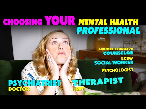 What's the DIFFERENCE? Choosing YOUR Mental Health Professional What's the DIFFERENCE? Choosing YOUR Mental Health Professional