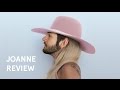 Wie man Lady Gaga hört | Joanne Review