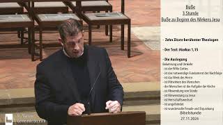 Bibelstunde am 27.11.2024 - Buße zu Beginn des Wirkens Jesu