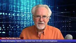 Python 3D Graphics Tutorial 11: Improved Color Orb With Constant Brightness